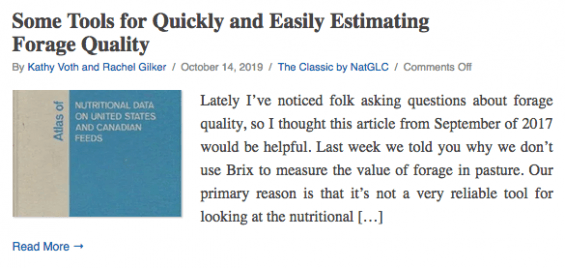 Lately I’ve noticed folk asking questions about forage quality, so I thought this article from September of 2017 would be helpful. Last week we told you why we don’t use Brix to measure the value of forage in pasture. Our primary reason is that it’s not a very reliable tool for looking at the nutritional […]