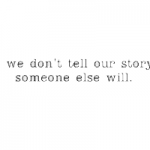 Tell our story2